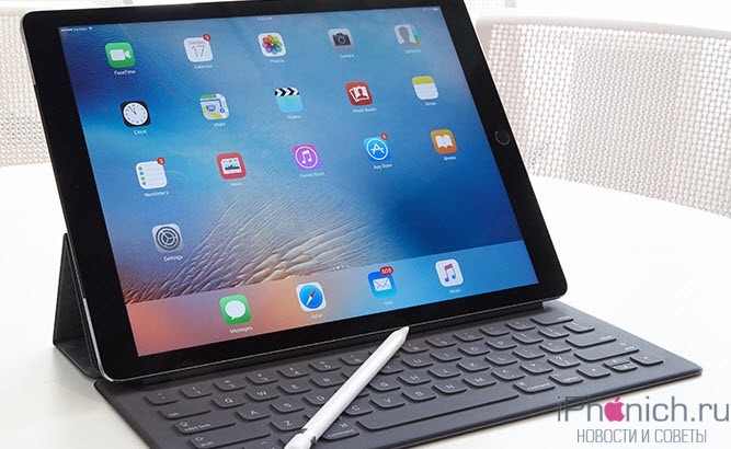 iPad Air 3 не будет, будет 9,7-дюймовый iPad Pro
