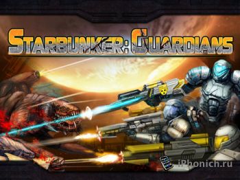 Игра для iPad StarBunker:Guardians