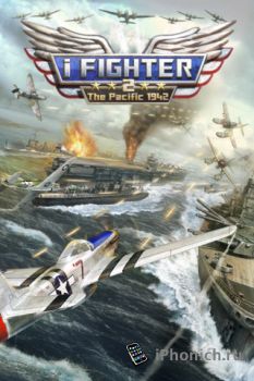 iFighter 2: The Pacific 1942 by EpicForce - аркадный вертикальный шутер