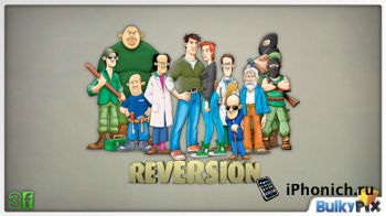 Reversion - The Escape - Зрелая история с харизматическими персонажами