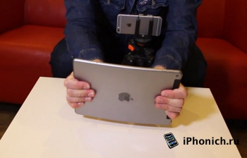 Как правильно гнуть iPad Air 2 :) (видео)