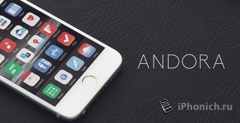 Andora - плаская и красивая тема для iOS 8