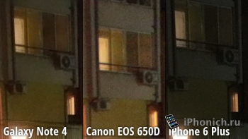 Битва камер iPhone 6 Plus vs Galaxy Note 4 vs Canon EOS 650D